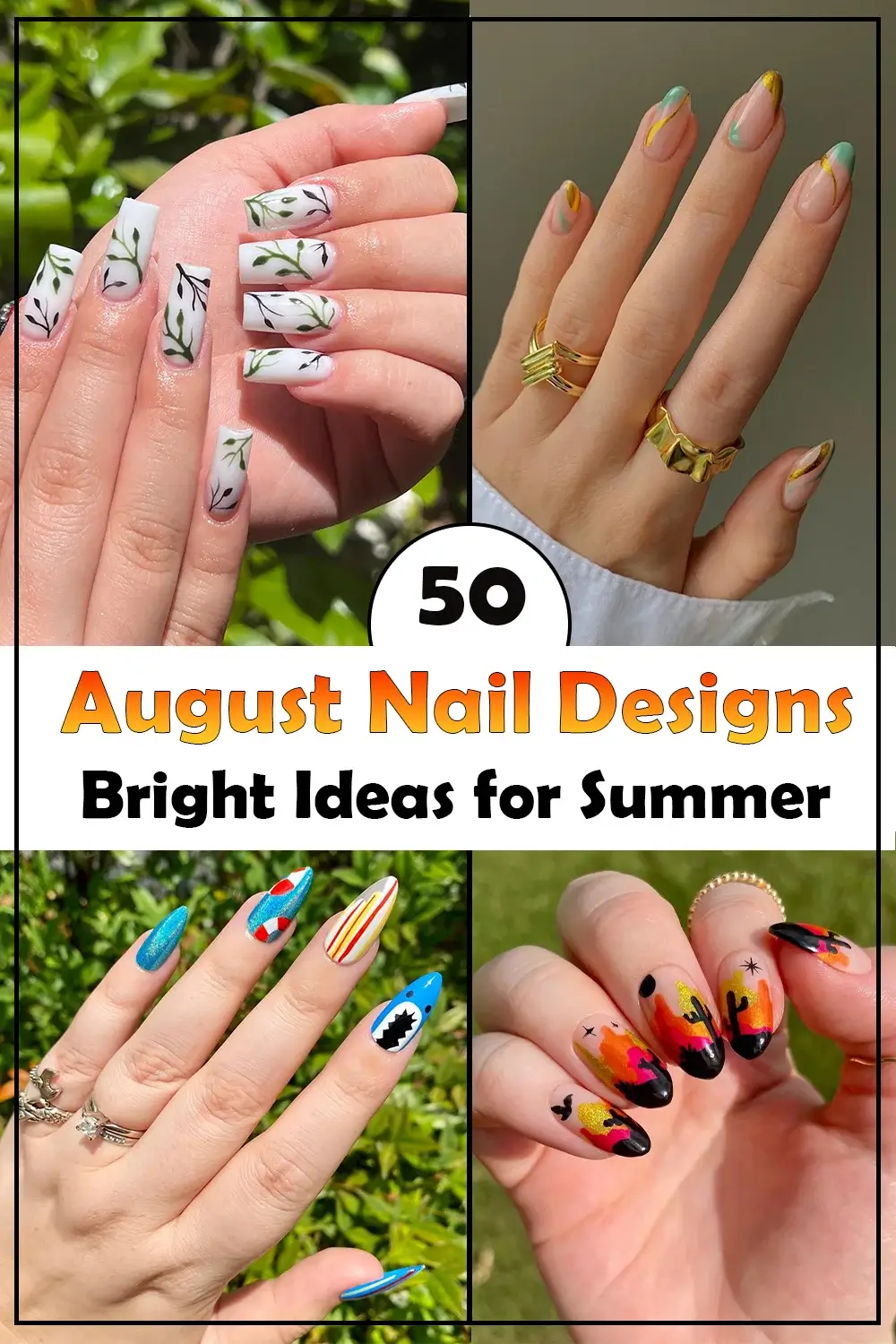 Trendy August Nail Designs